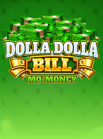 Dolla Dolla Bill Mo' Money-bg
