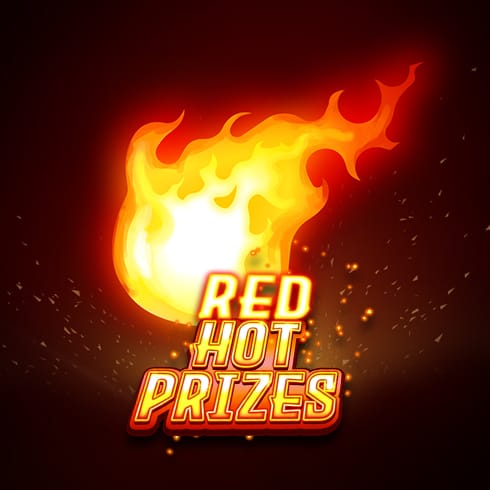 Red Hot Prizes