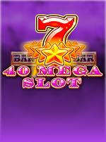 40 Mega slot
